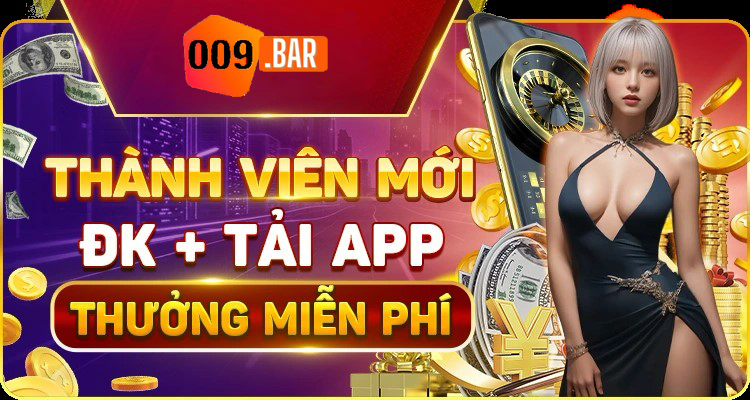 dang ky thanh vien moi tai 009 bet